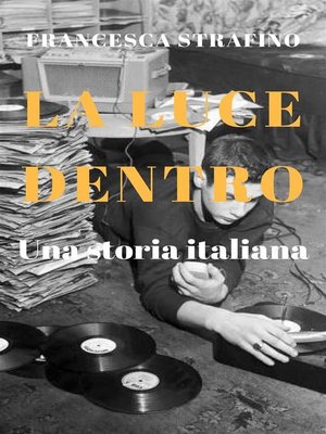 cover image of La luce dentro
